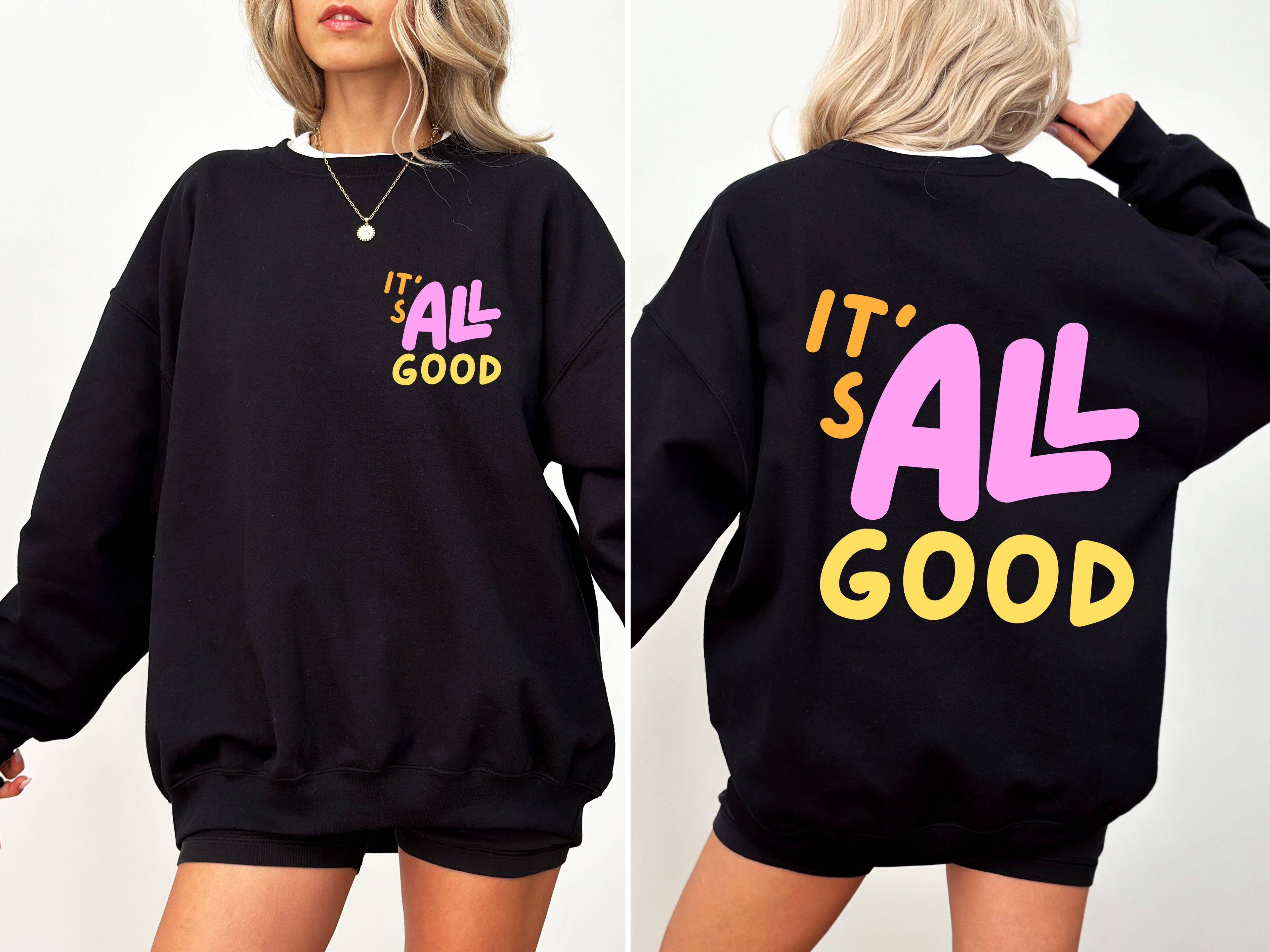 The It’s All Good Retro Sweatshirt