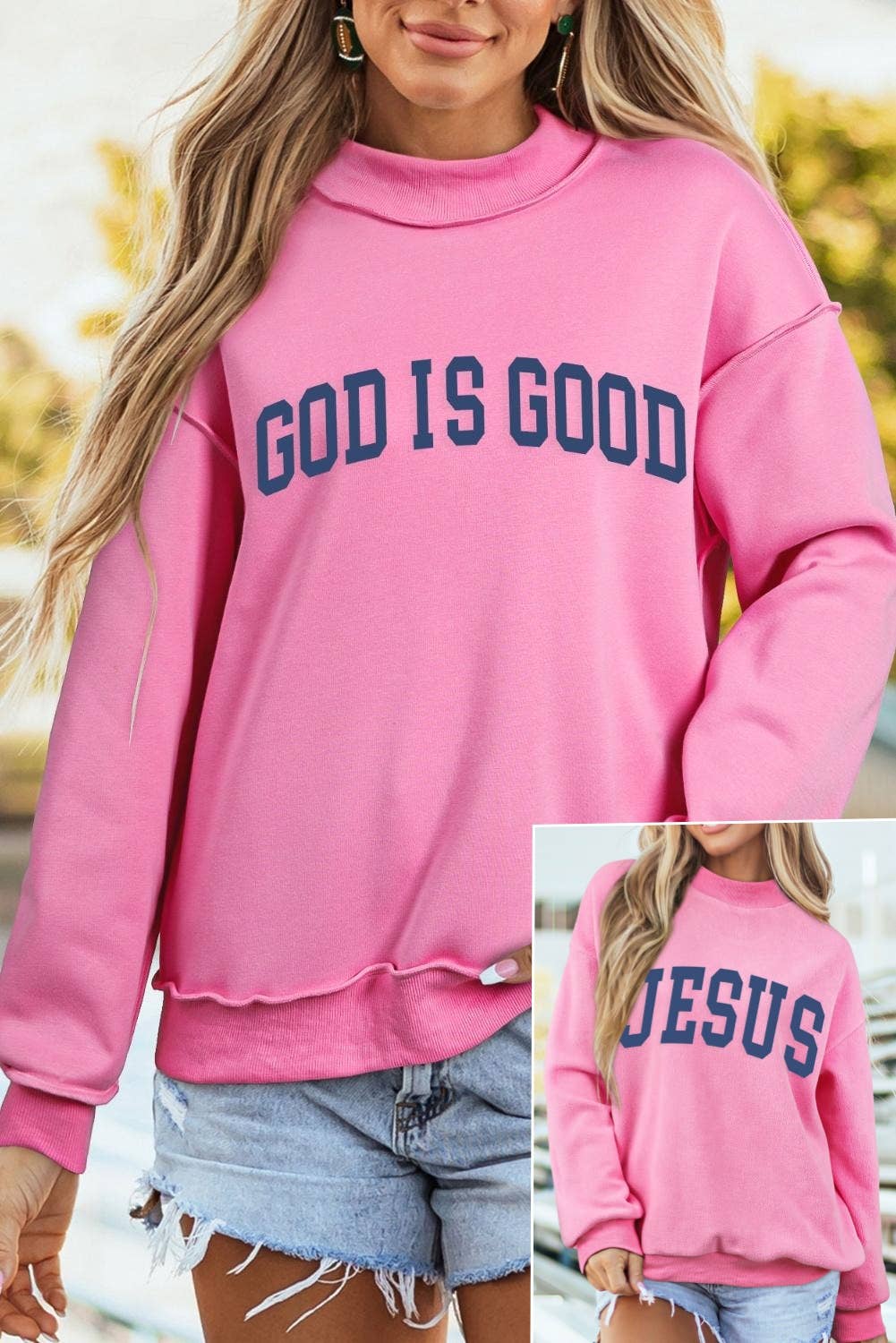 God is Good Long Sleeve Mock Neck
