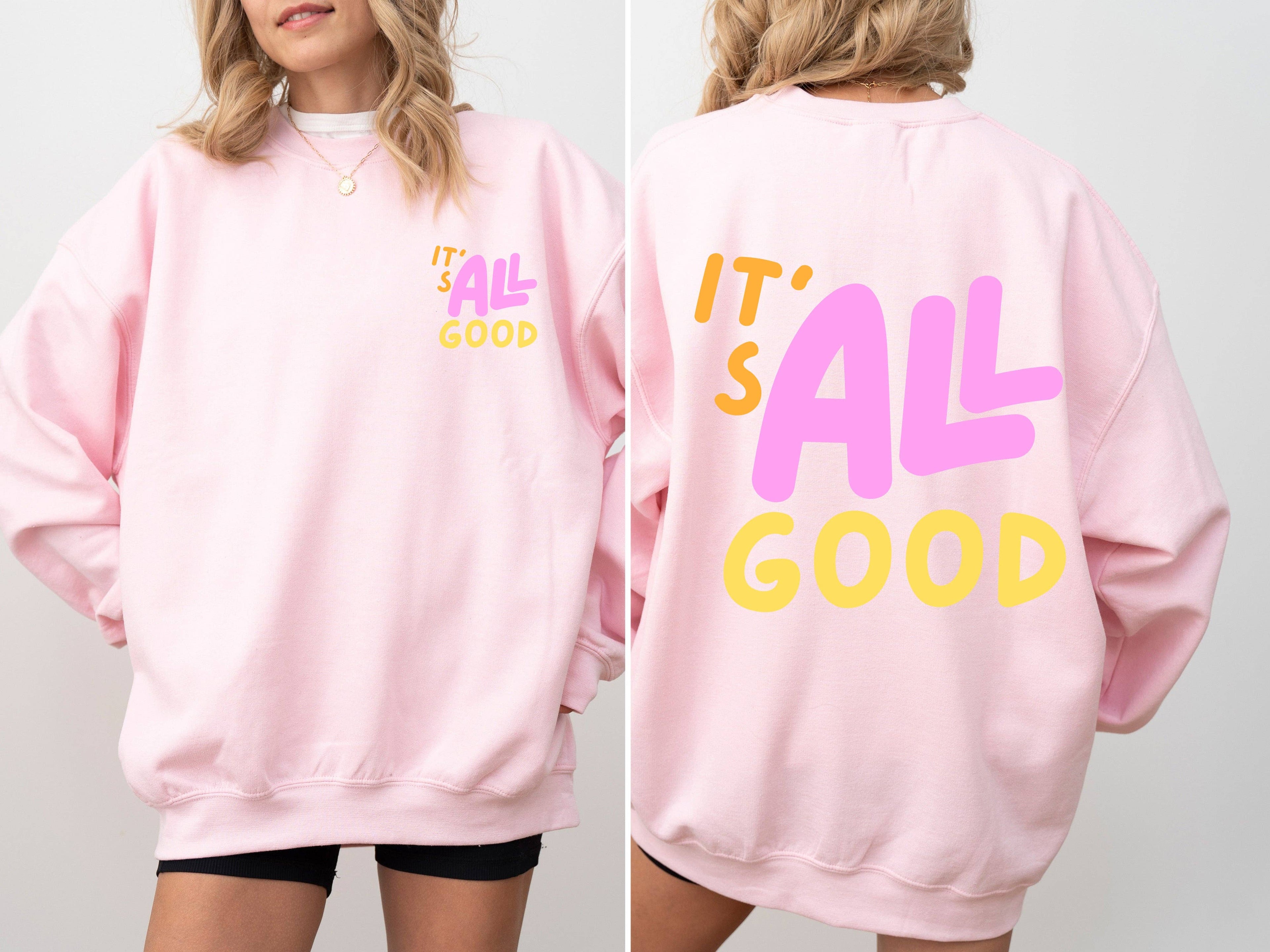 The It’s All Good Retro Sweatshirt