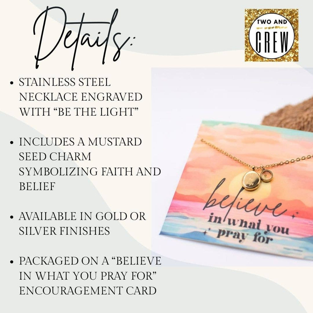 The Be the Light Faith Necklace