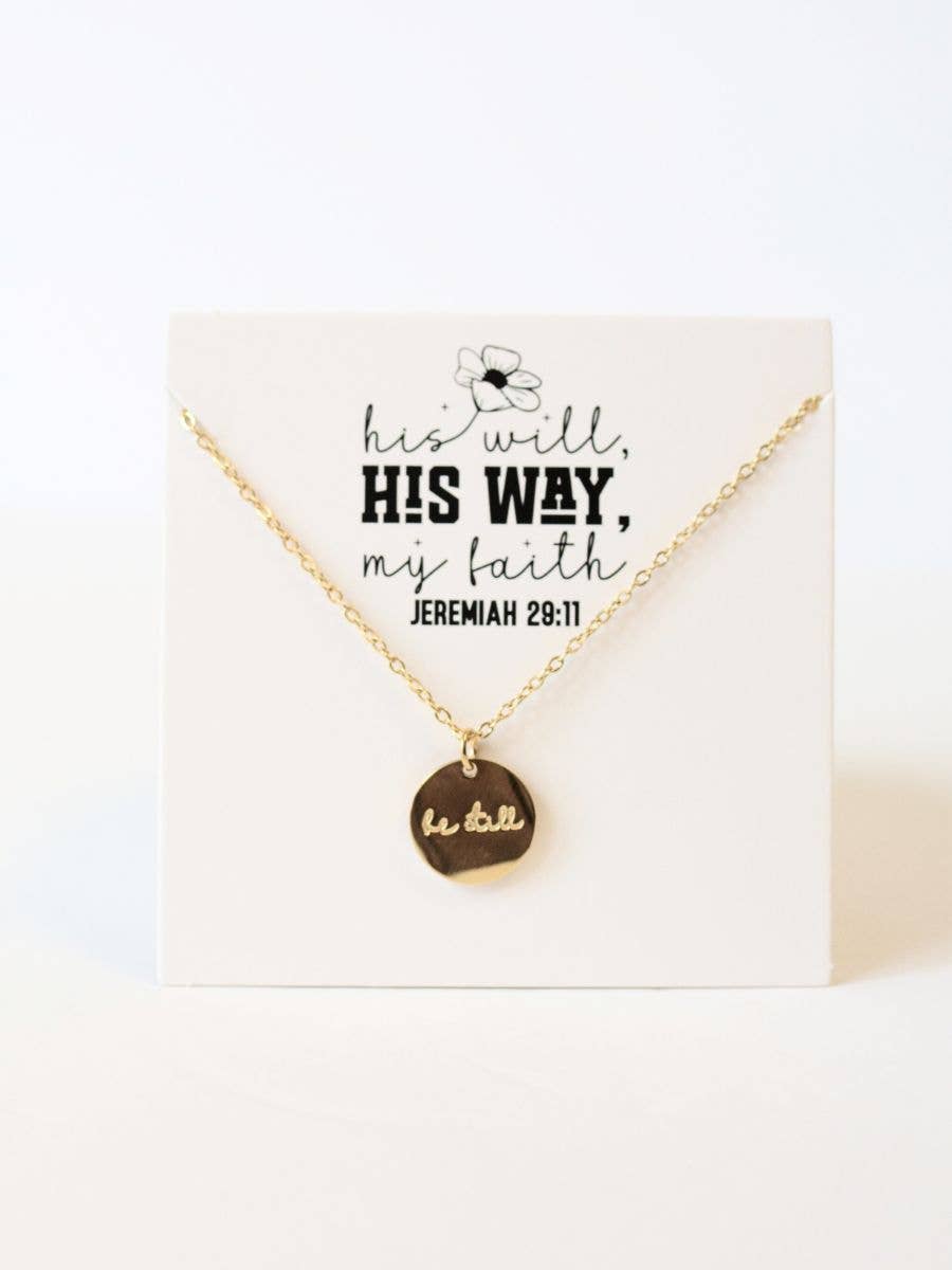 The Be Still Faith Necklace
