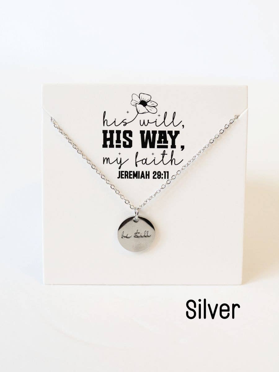 The Be Still Faith Necklace